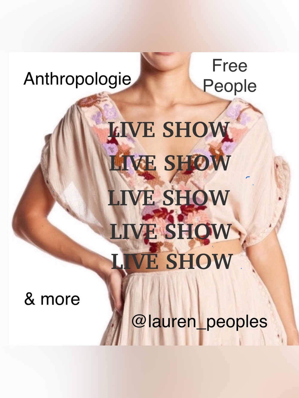 FREE PEOPLE &MORE LIVE SHOW TODAY 11:00 EST! Great deals